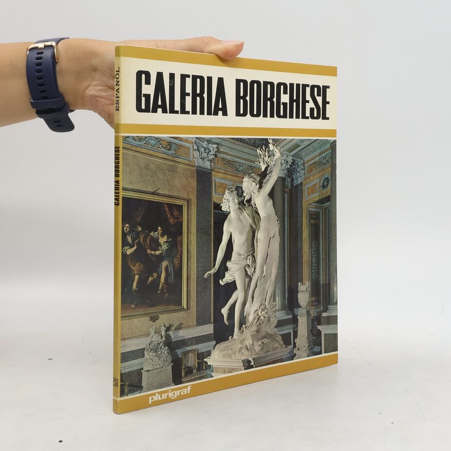 Kolektiv autorů Galerìa Borghese
