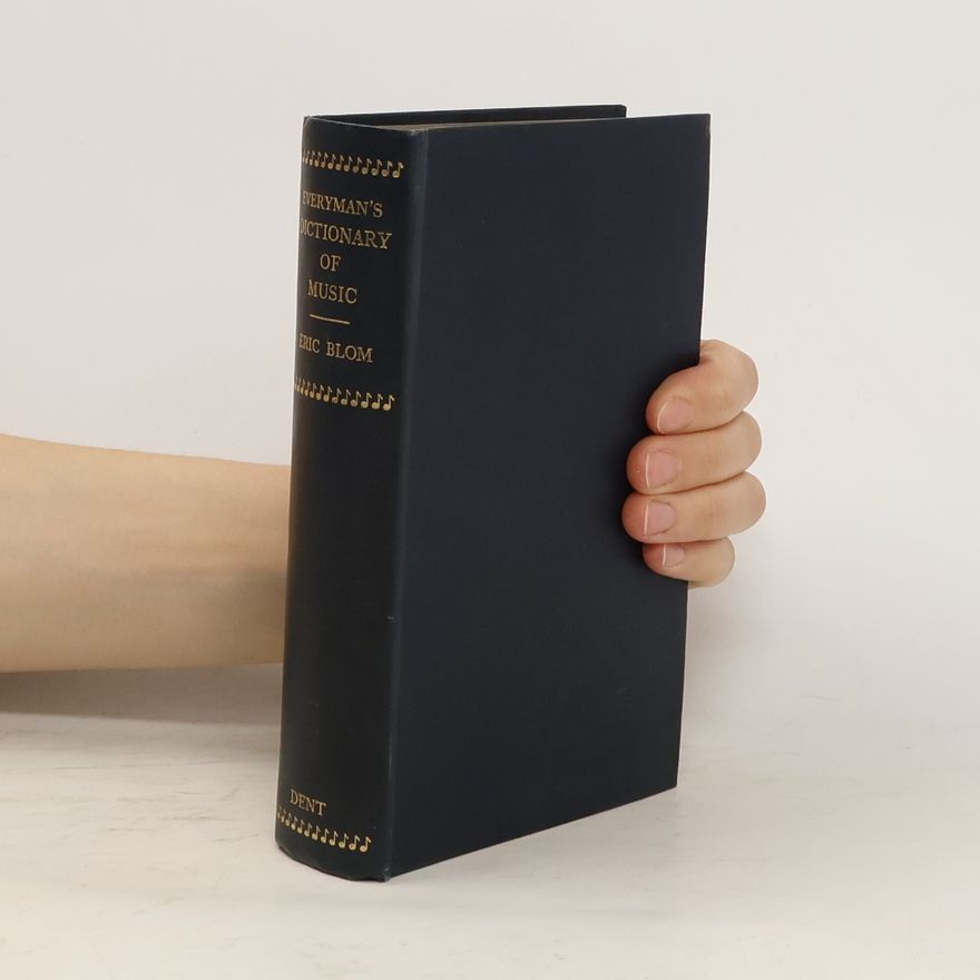 Eric Blom Everyman's Dictionary of Music