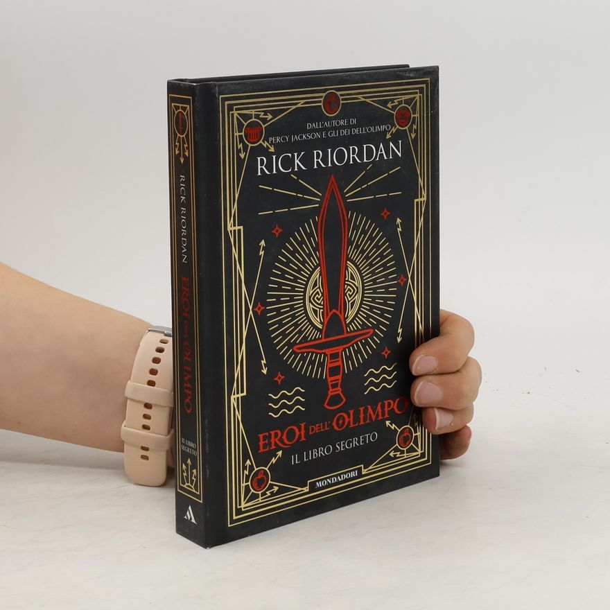 Rick Riordan Eroi dell'Olimpo. Il libro segreto