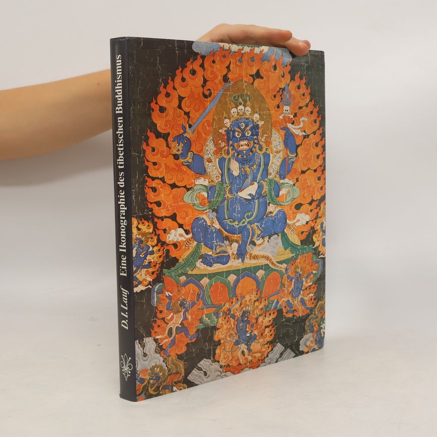 Detlef Ingo Lauf Eine Ikonographie des tibetischen Buddhismus