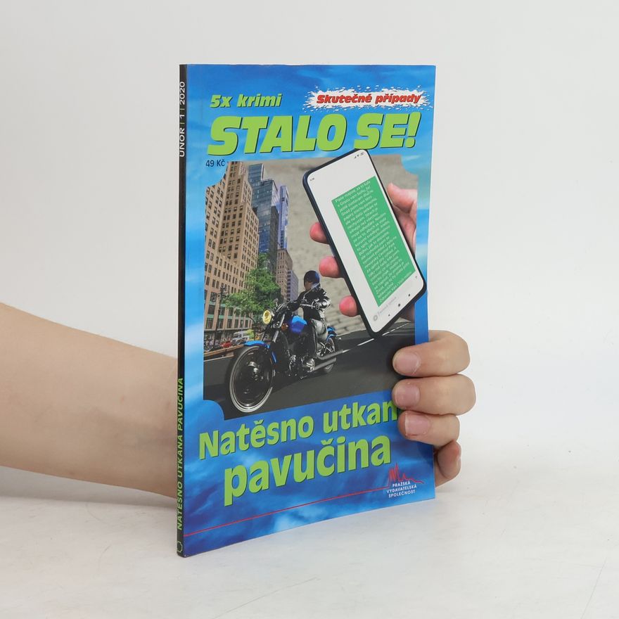 Roman Cílek 5x krimi Stalo se! Únor / 1 / 2020 - Natěsno utkaná pavučina