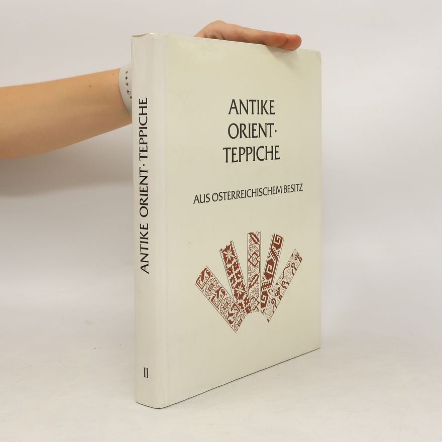 P. Bichler Antike Orient-Teppiche aus österreichischem Besitz II