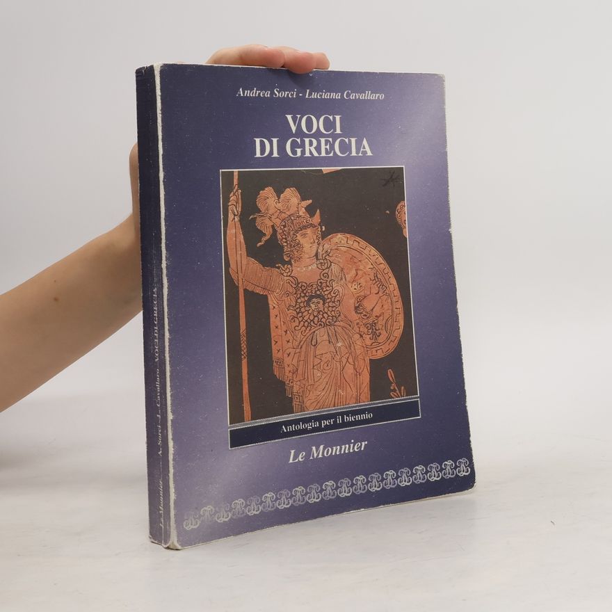 Luciana Cavallaro Voci di Grecia. Per il Liceo classico