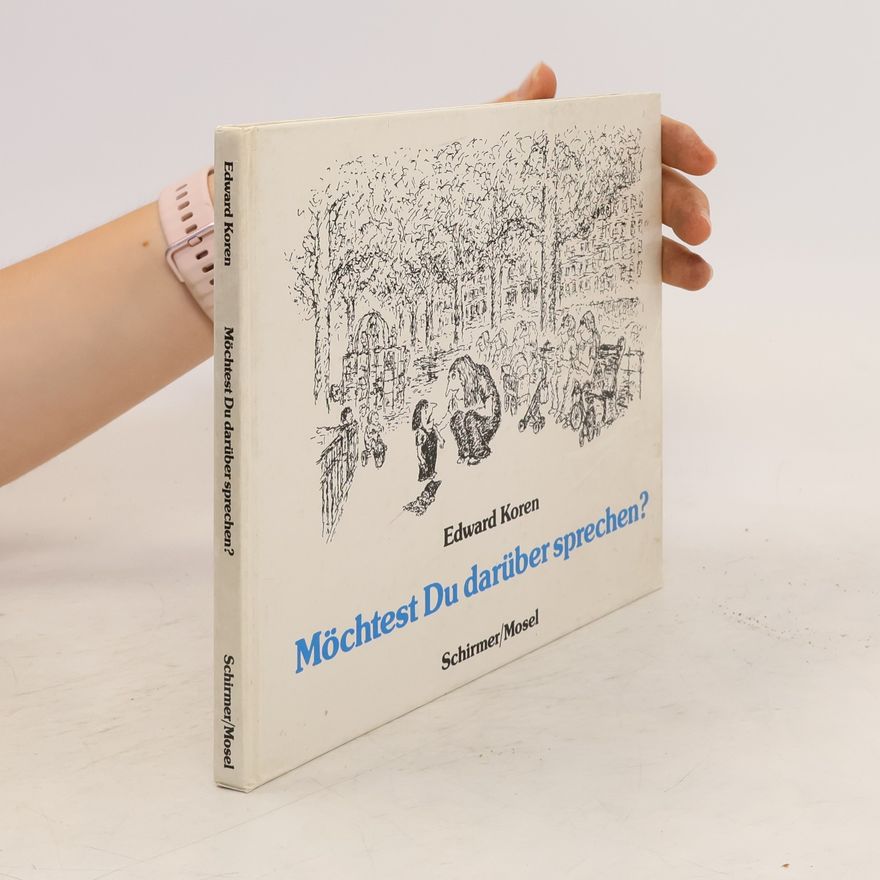 Edward Koren Möchtest Du darüber sprechen?