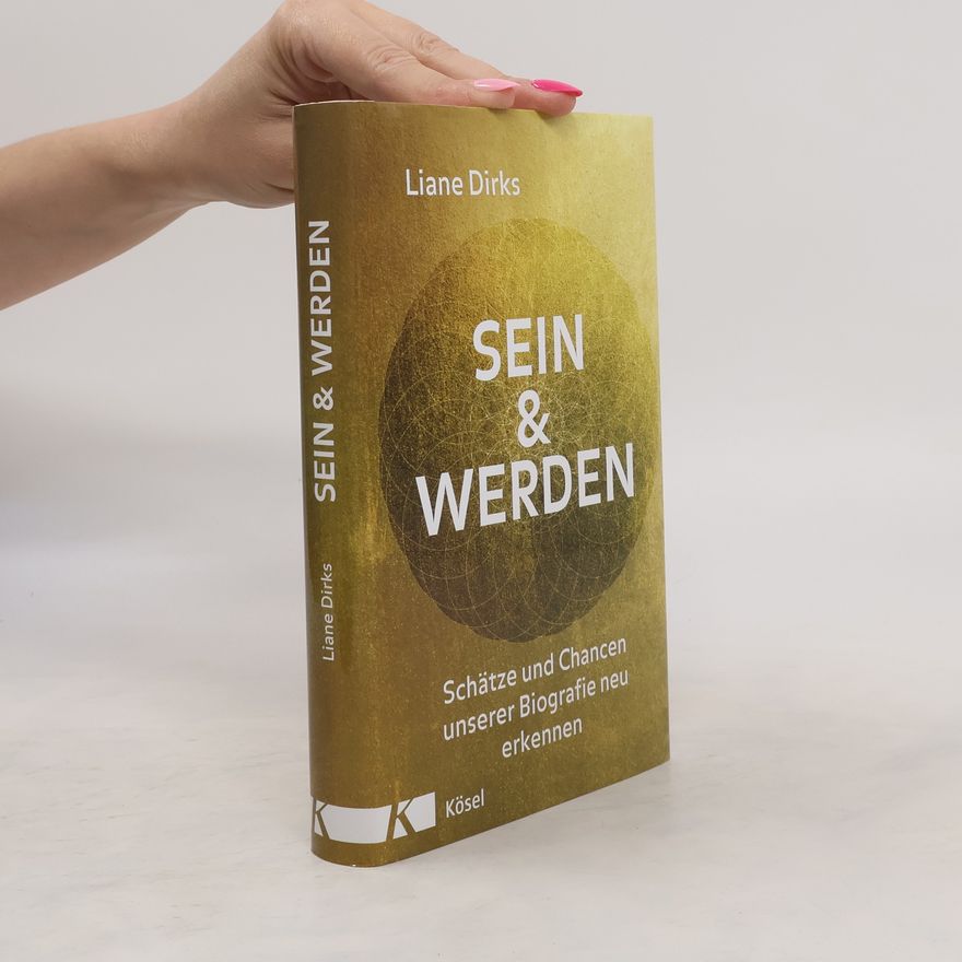 Liane Dirks Sein & Werden