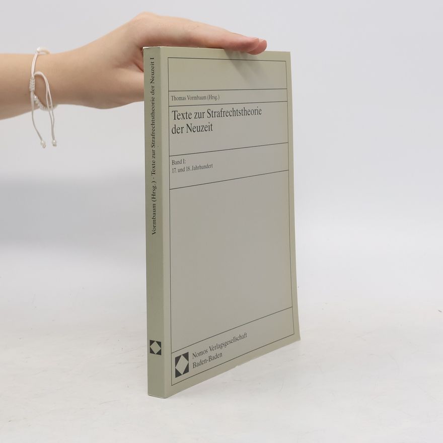 Autorenkollektiv Texte zur Strafrechtstheorie der Neuzeit