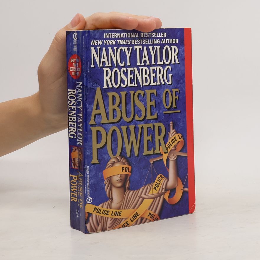Nancy Taylor Rosenberg Abuse of Power