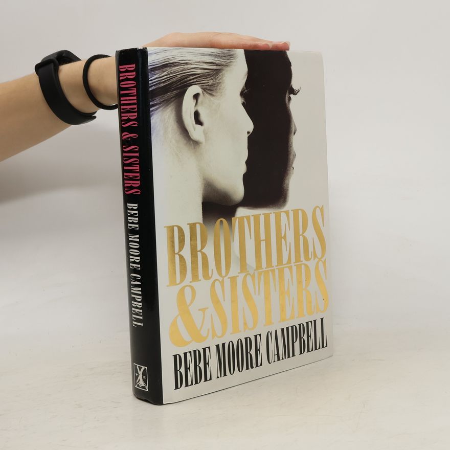 Bebe Moore Campbell Brothers and Sisters