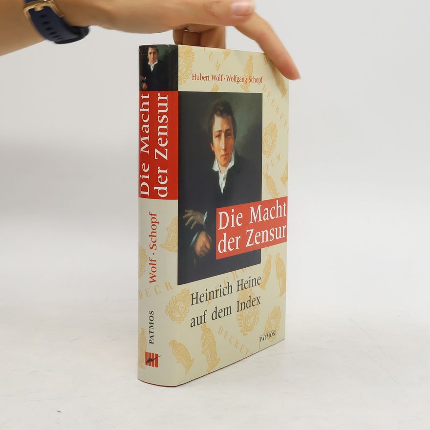 Hubert Wolf Die Macht der Zensur