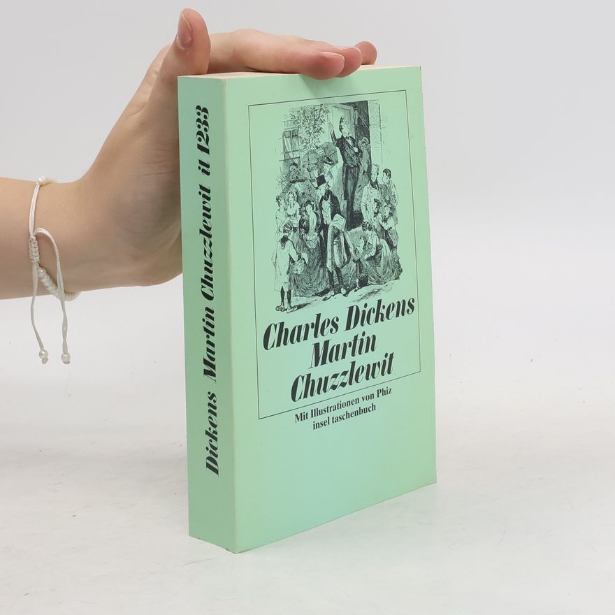 Charles Dickens Martin Chuzzlewit