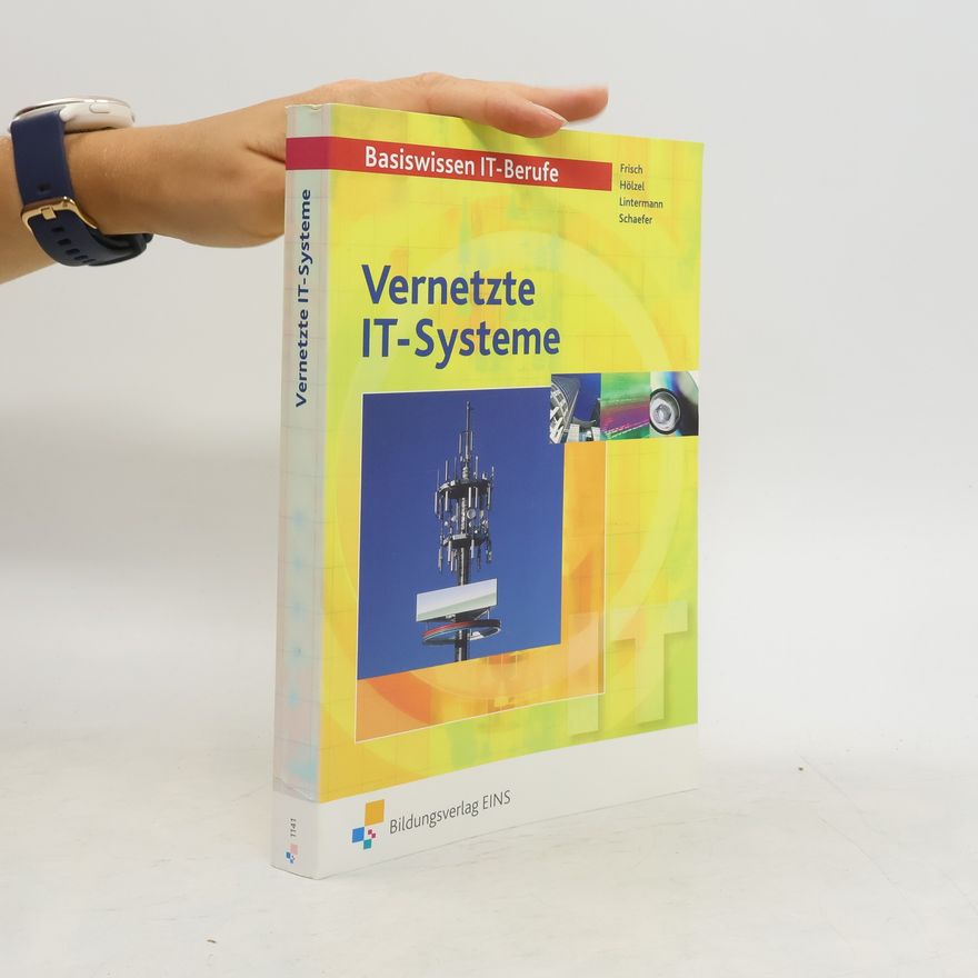 Werner Frisch Vernetzte IT-Systeme, Schülerband