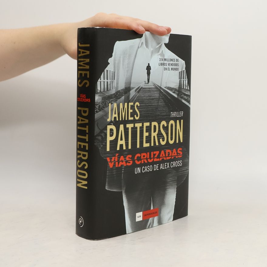 James Patterson Vías cruzadas