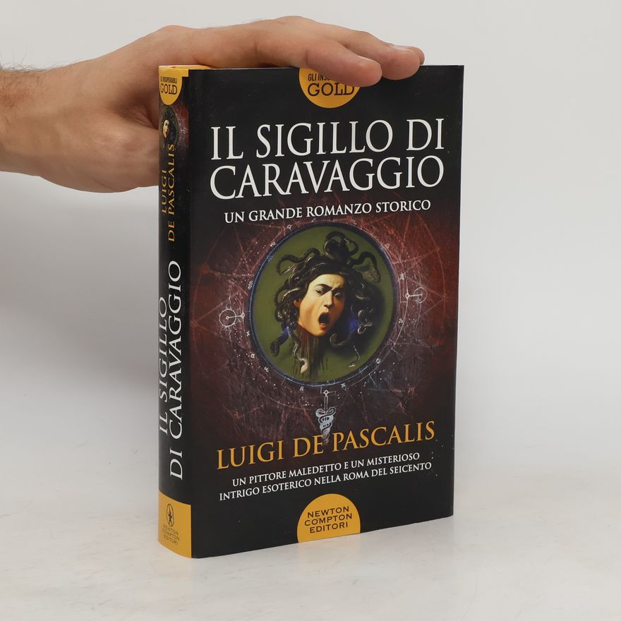 Luigi de Pascalis Il sigillo di caravaggio