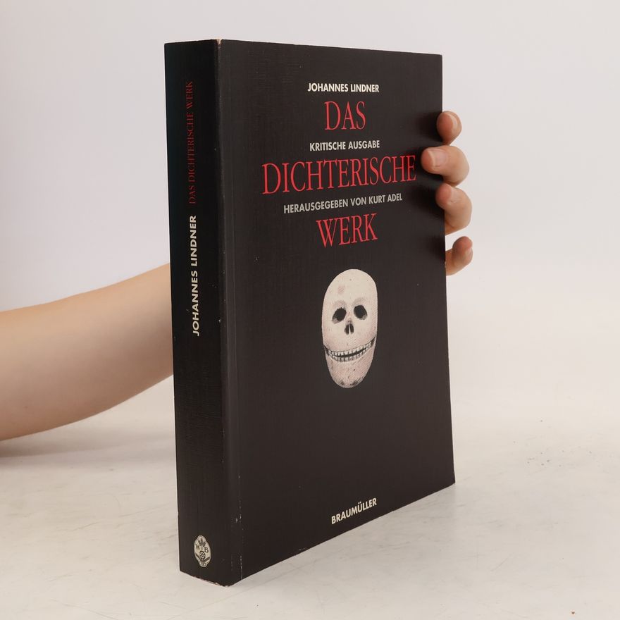 Johannes Lindner Das dichterische Werk
