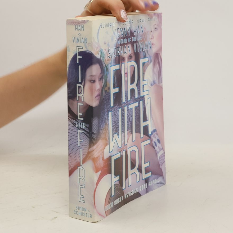 Jenny Han Fire with Fire