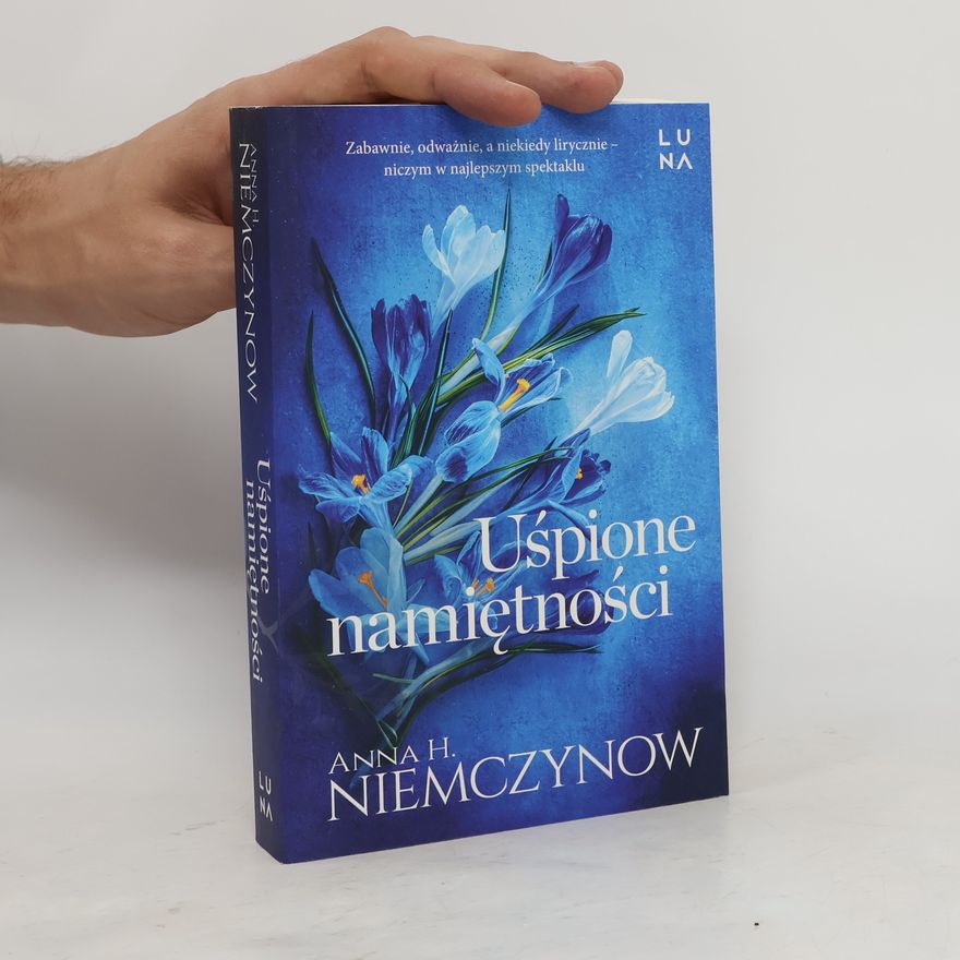 Anna H.Niemczynow Uśpione namiętności