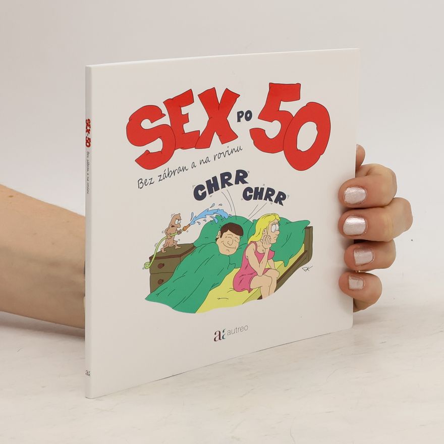 Kolektiv autorů Sex po 50