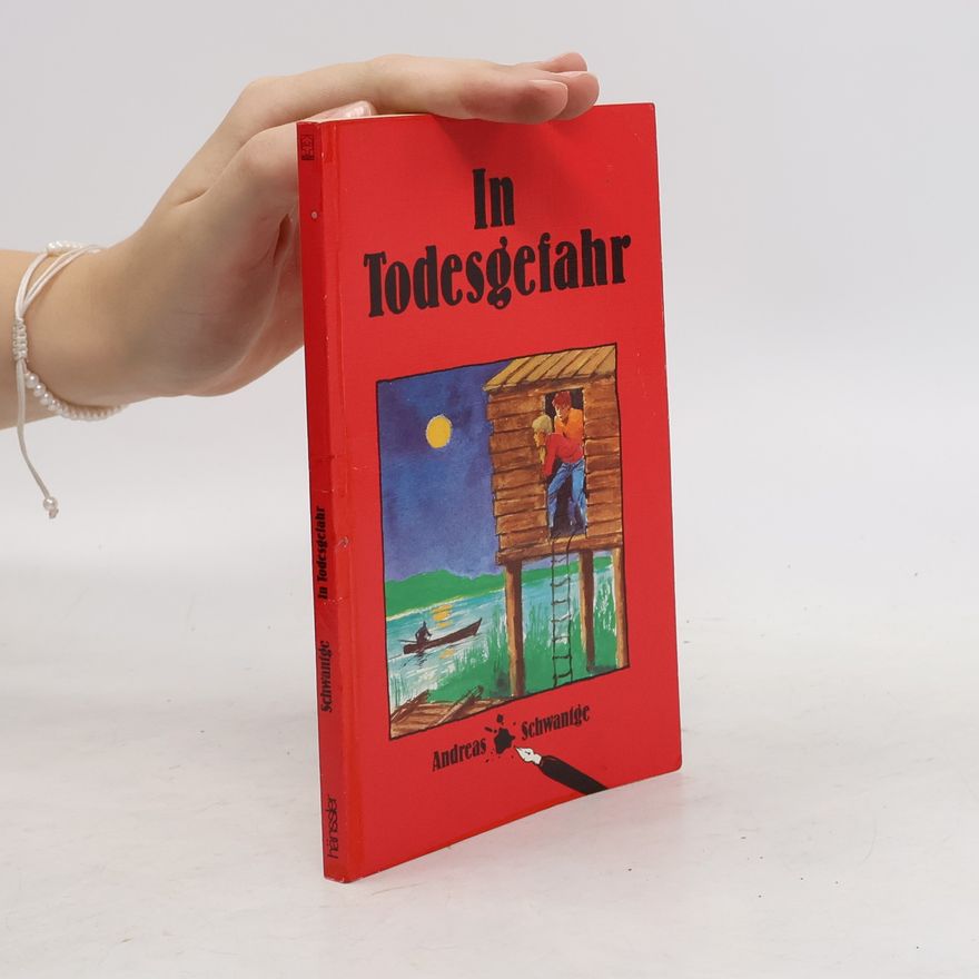 Andreas Schwantge In Todesgefahr