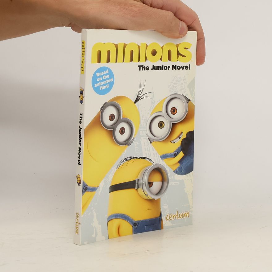 Sadie Chesterfield MInions. The Junior Novel