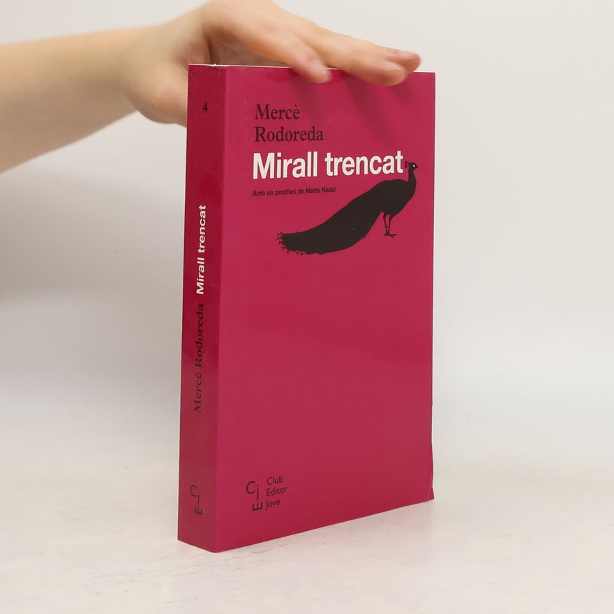 Mercè Rodoreda Mirall trencat