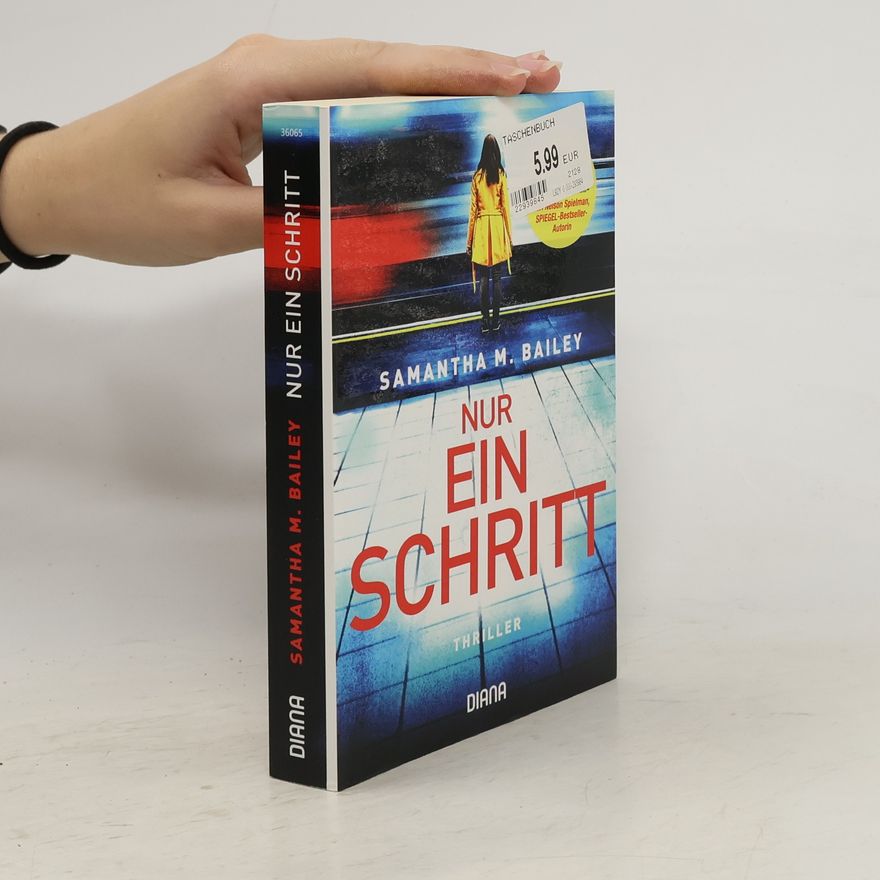 Samantha M. Bailey Nur ein Schritt