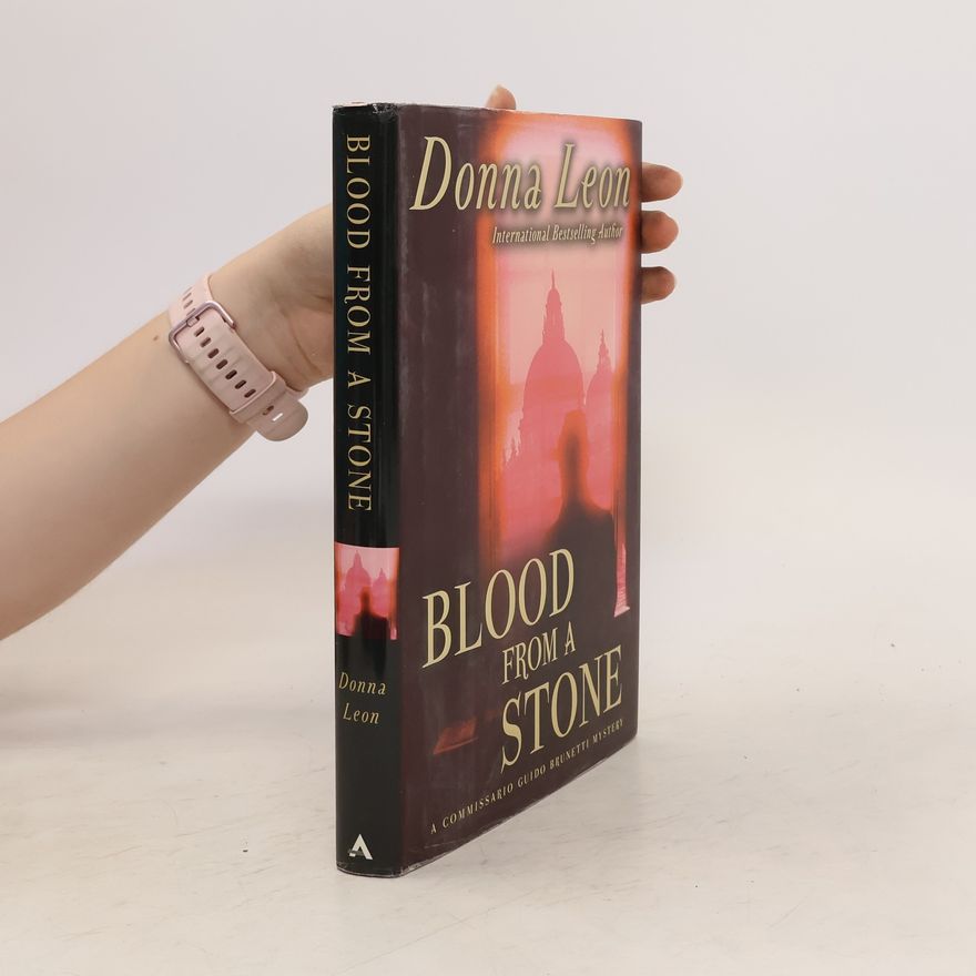 Donna Leon Blood from a Stone