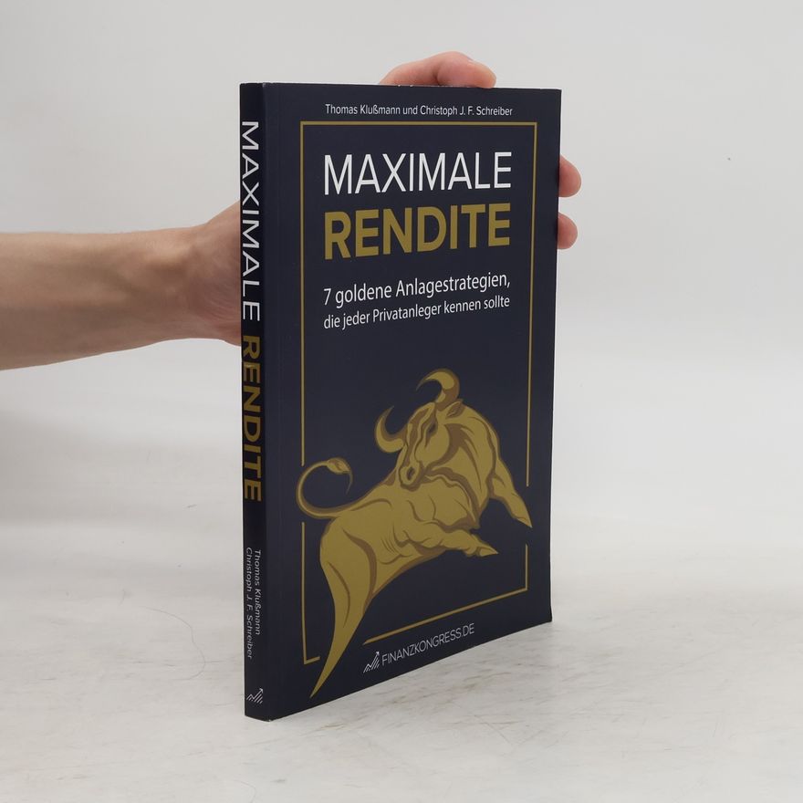 Christoph J. F. Schreiber Maximale rendite