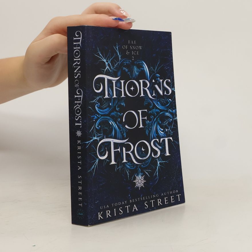 Krista Street Thorns of Frost