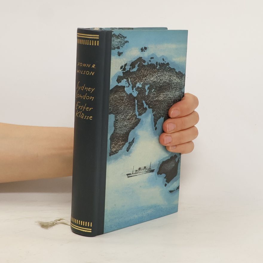 John Rowan Wilson Sydney - London Erster Klasse