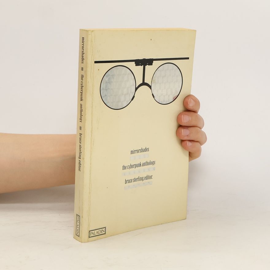 Bruce Sterling Mirrorshades