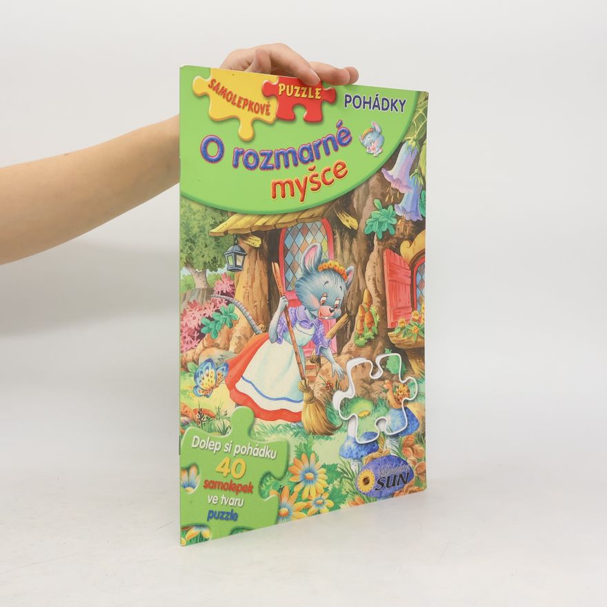 Collectif d'auteurs O rozmarné myšce - Samolepkové puzzle pohádky