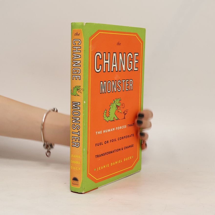 Jeanie Daniel Duck The Change Monster