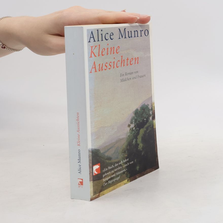Alice Munro Kleine Aussichten