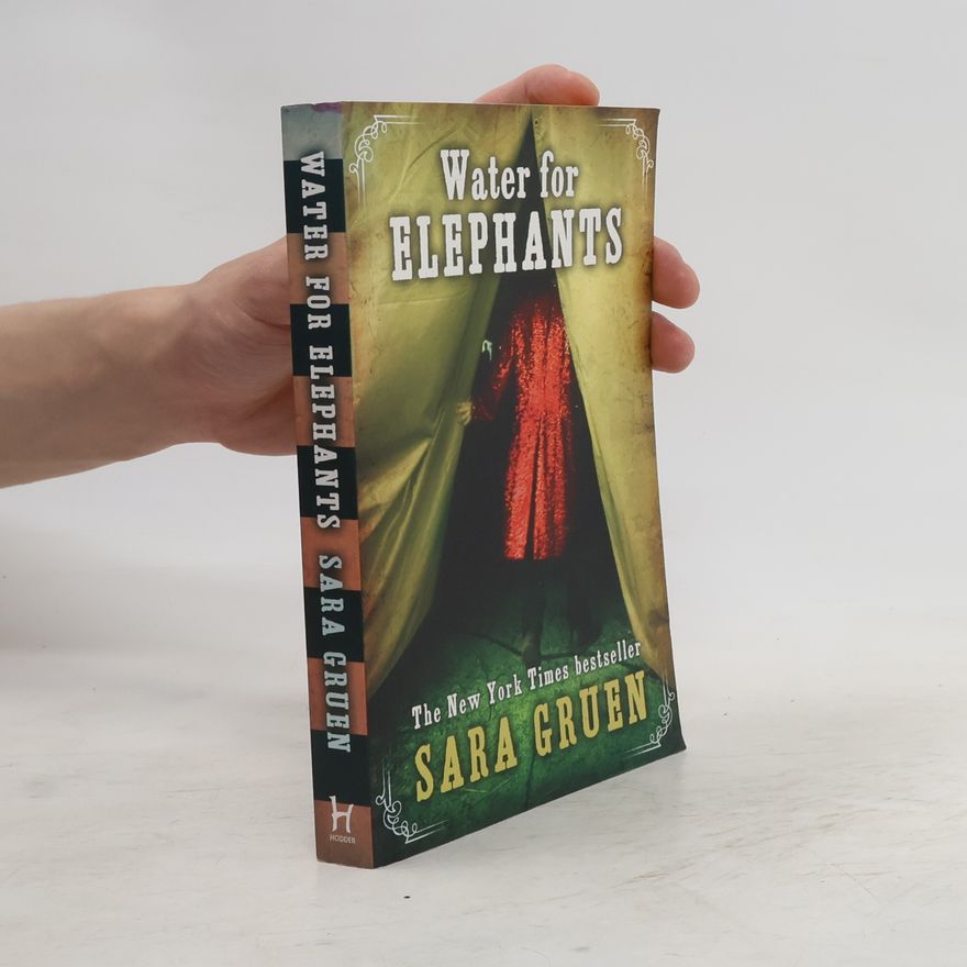 Sara Gruen Water for Elephants