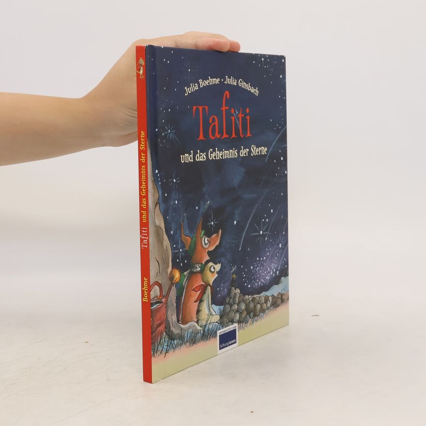 Julia Boehme Tafiti und das Geheimnis der Sterne