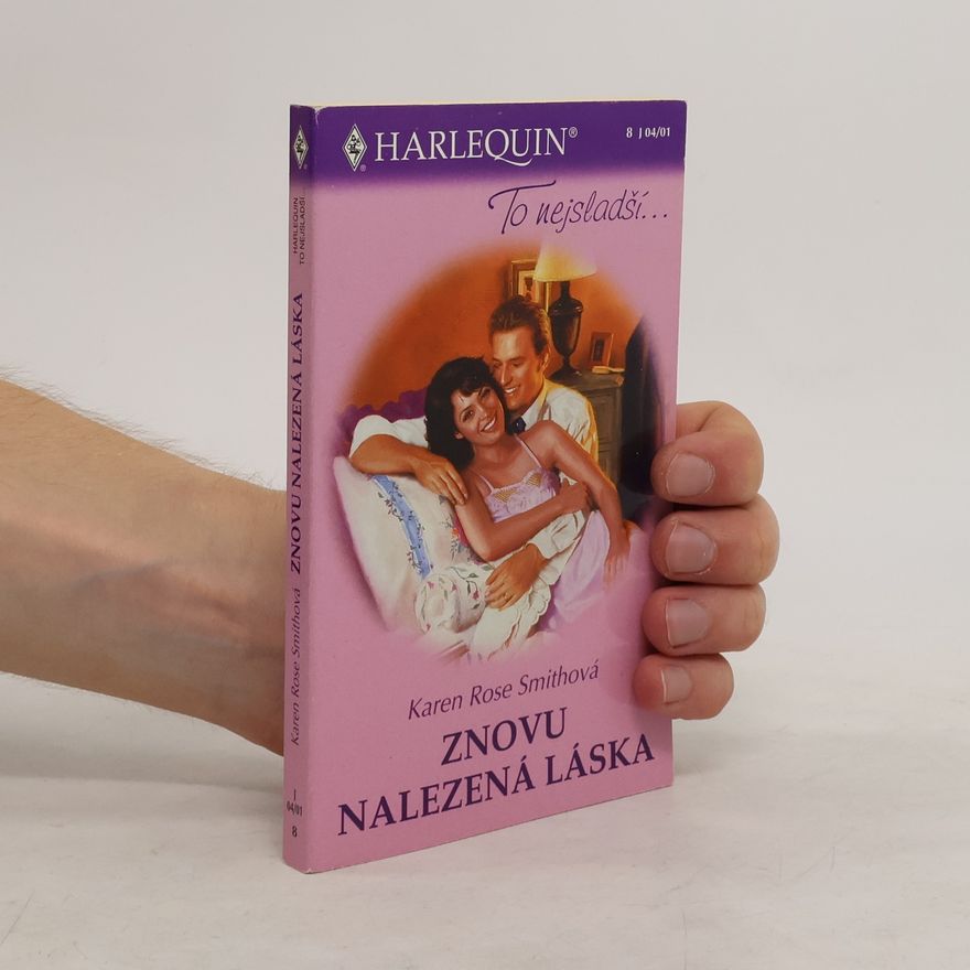 Karen Rose Smith Znovu nalezená láska