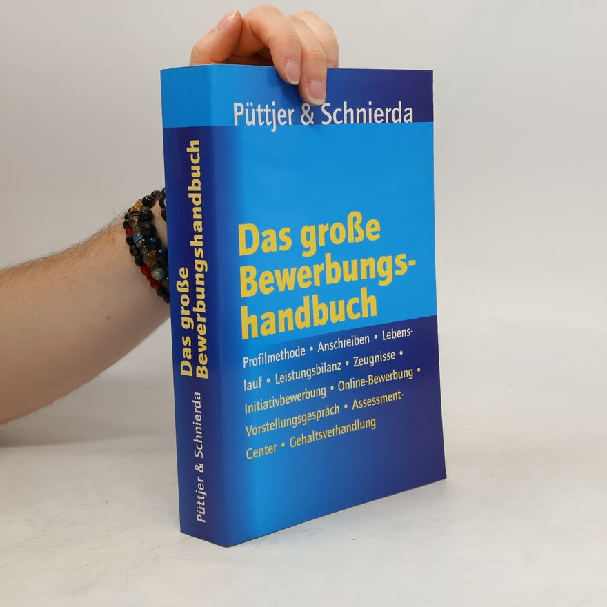 Christian Püttjer Das große Bewerbungshandbuch