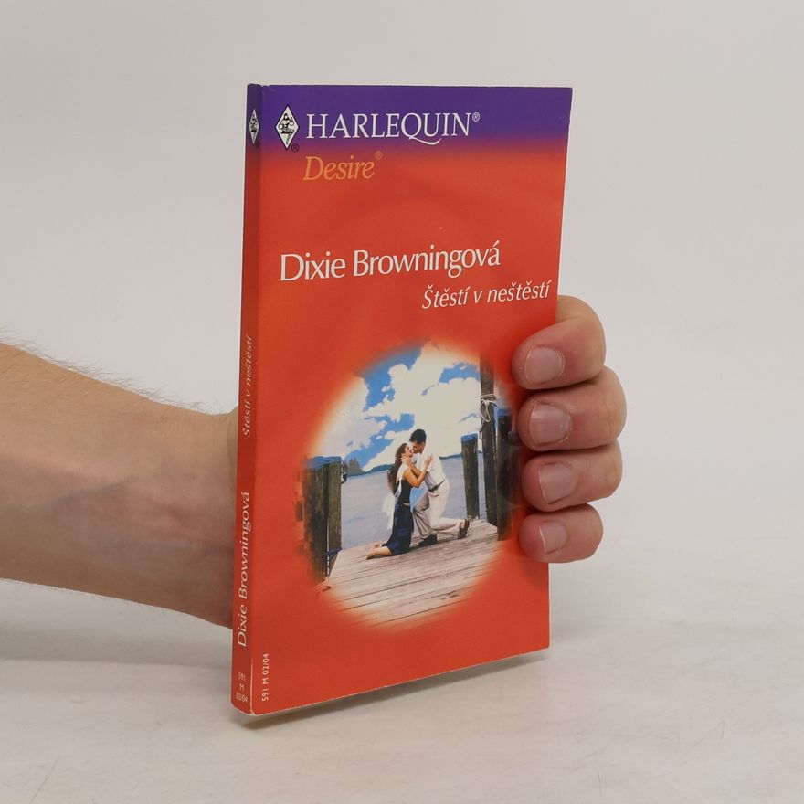 Dixie Browning Štěstí v neštěstí