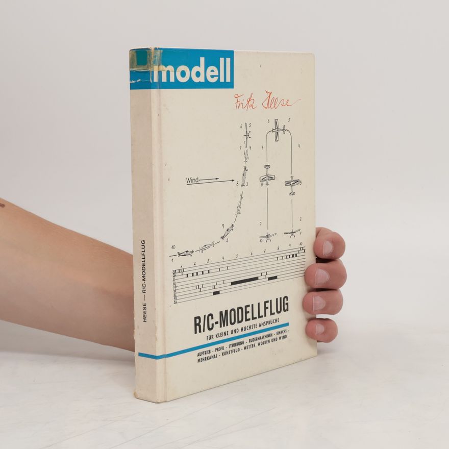 Fritz Heese R/C- Modellflug für Kleine und Höchste Ansprüche