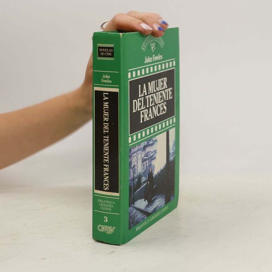 John Fowles La mujer del teniente francés