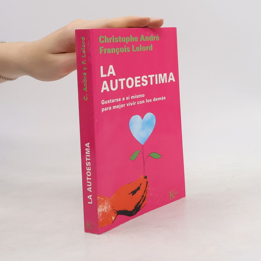 Christophe André La Autoestima