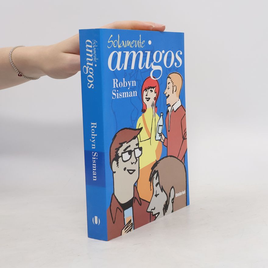 Robyn Sisman Solamente amigos