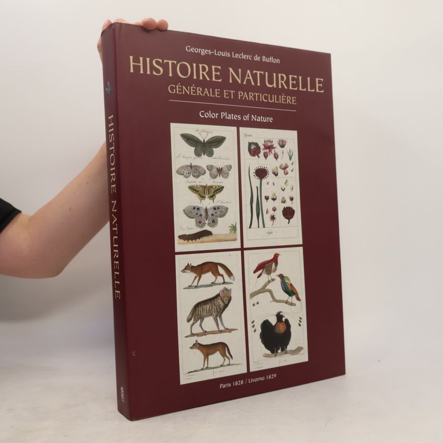 Georges-Louis Leclerc De Buffon Histoire naturelle