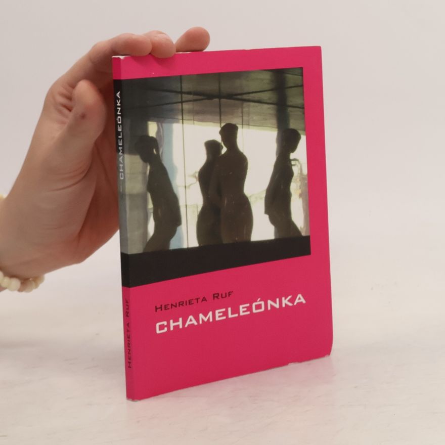 Henrieta Ruf Chameleónka
