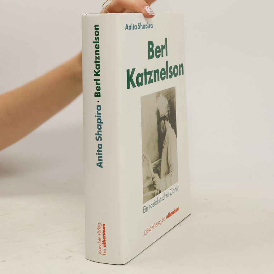 Aniṭah Shapira Berl Katznelson