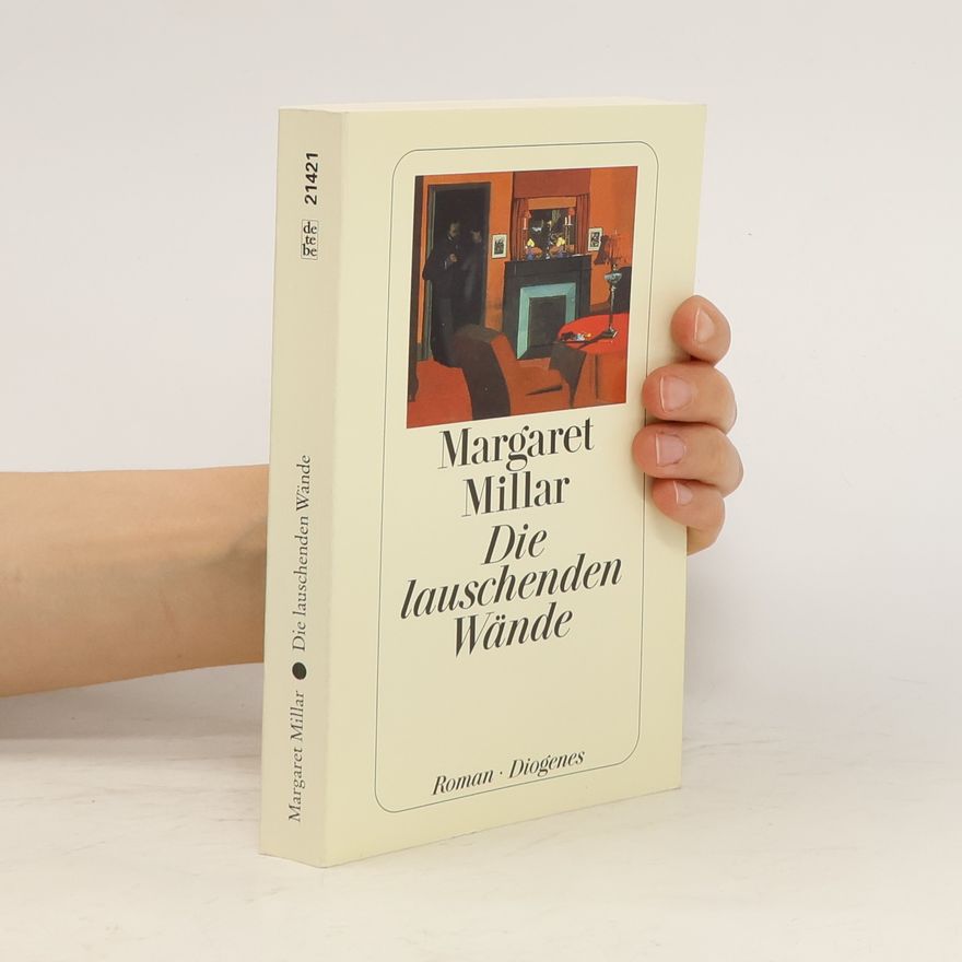 Margaret Millar Die lauschenden Wände