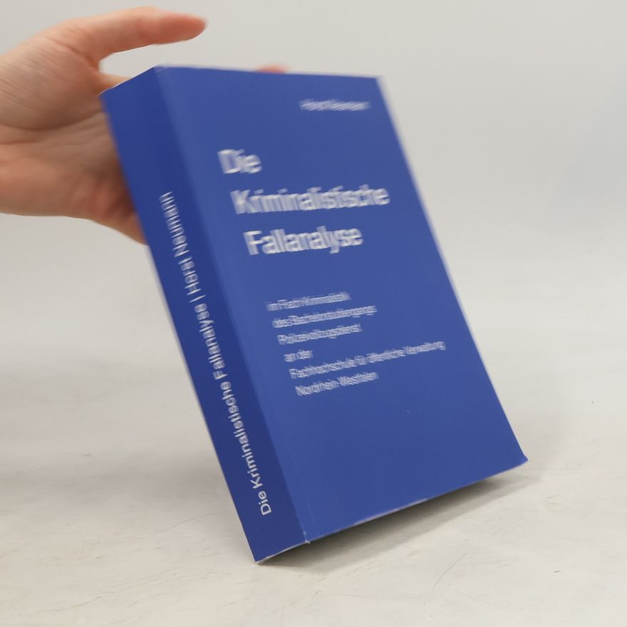 H. Neumann Die Kriminalistische Fallanalyse