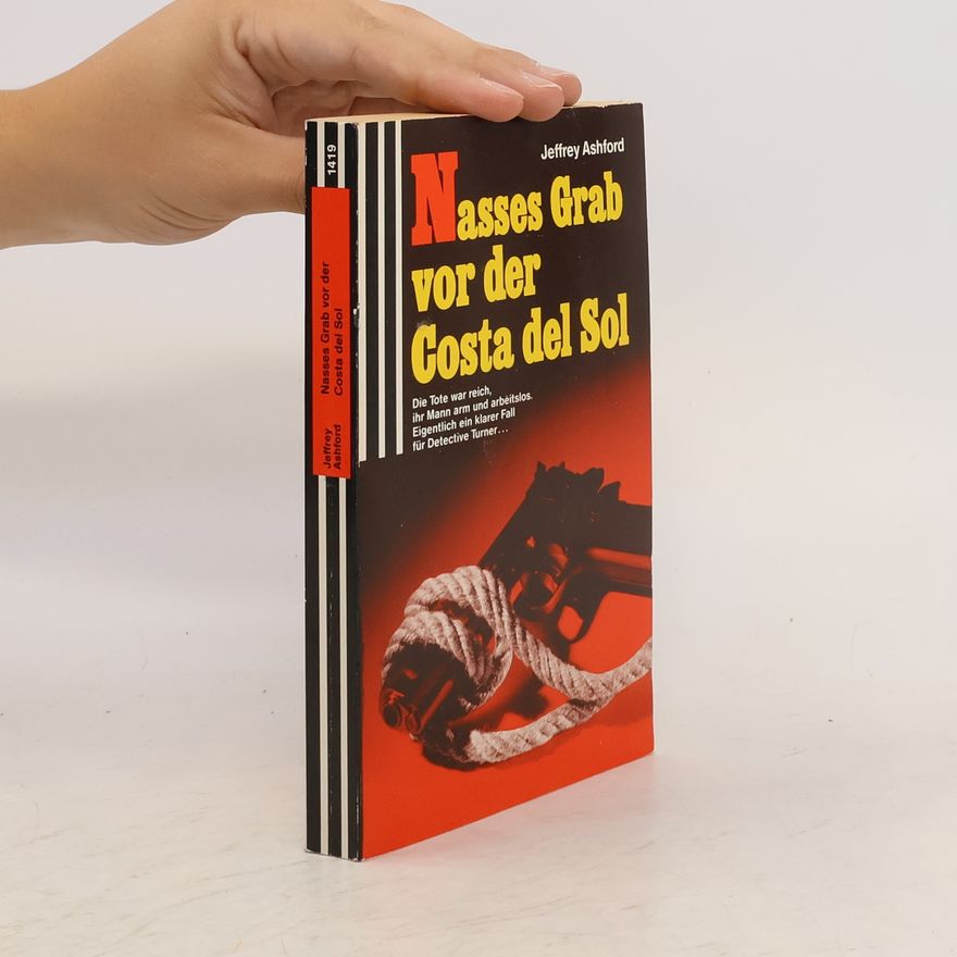 Various authors Nasses Grab vor der Costa del Sol
