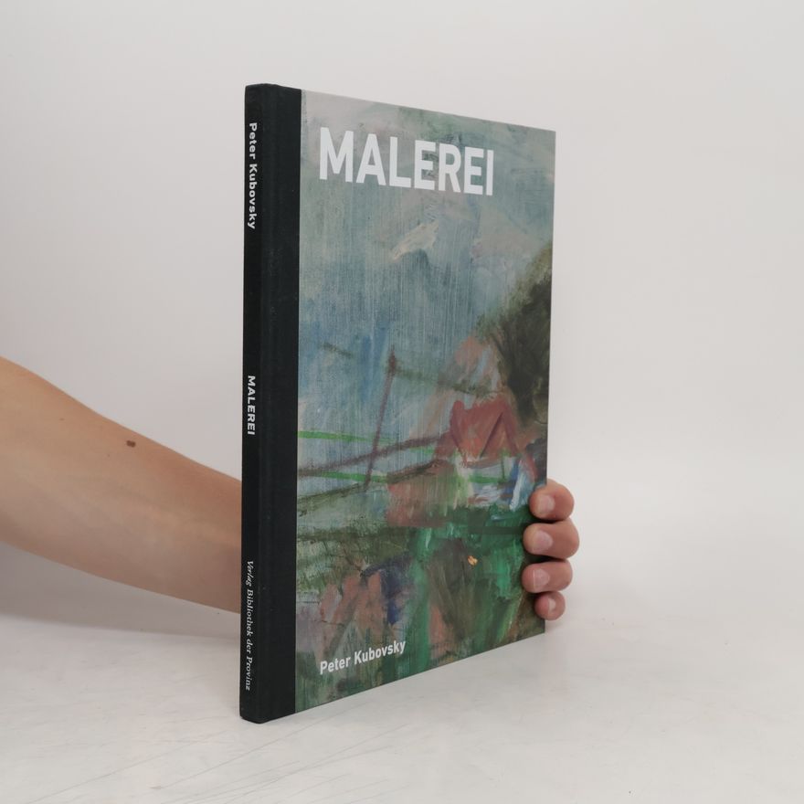 Peter Kubovsky Malerei