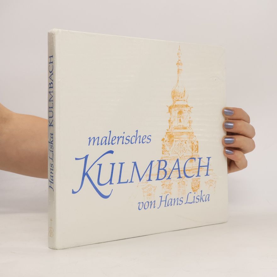 Hans Liska Malerisches Kulmbach